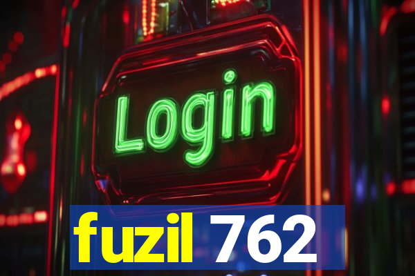 fuzil 762